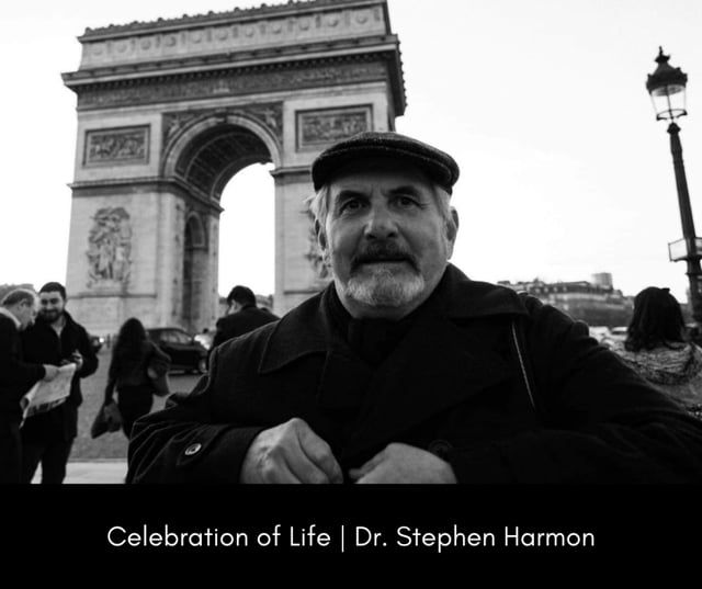 A Celebration of Life for Dr. Stephen Harmon, 1-11-21