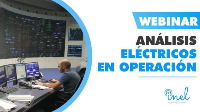 Webinar Análisis eléctricos en Operación