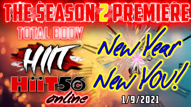 Hiit 56 | Season 2 Premiere | New Year New You! | with Susie Q | 1/9/21