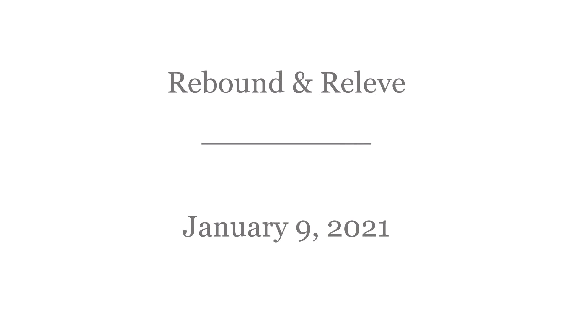 Rebound & Releve Class, January 9, 2021