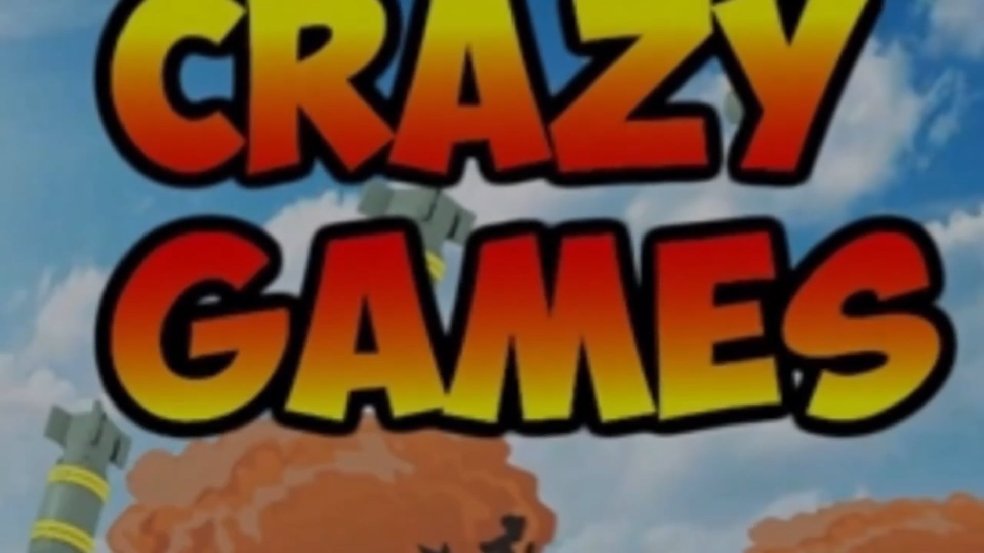 Crazy Games pt.1