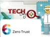 Q6_ Zero Trust