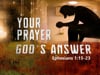 Your Prayer  God's Answer