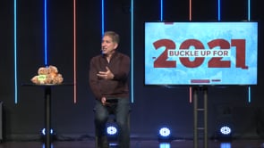 Buckle Up For 2021 - Sermon