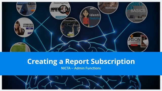 Administrative Function: Creating a Report Subscription