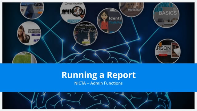 Administrative Function: Creating & Running a Report