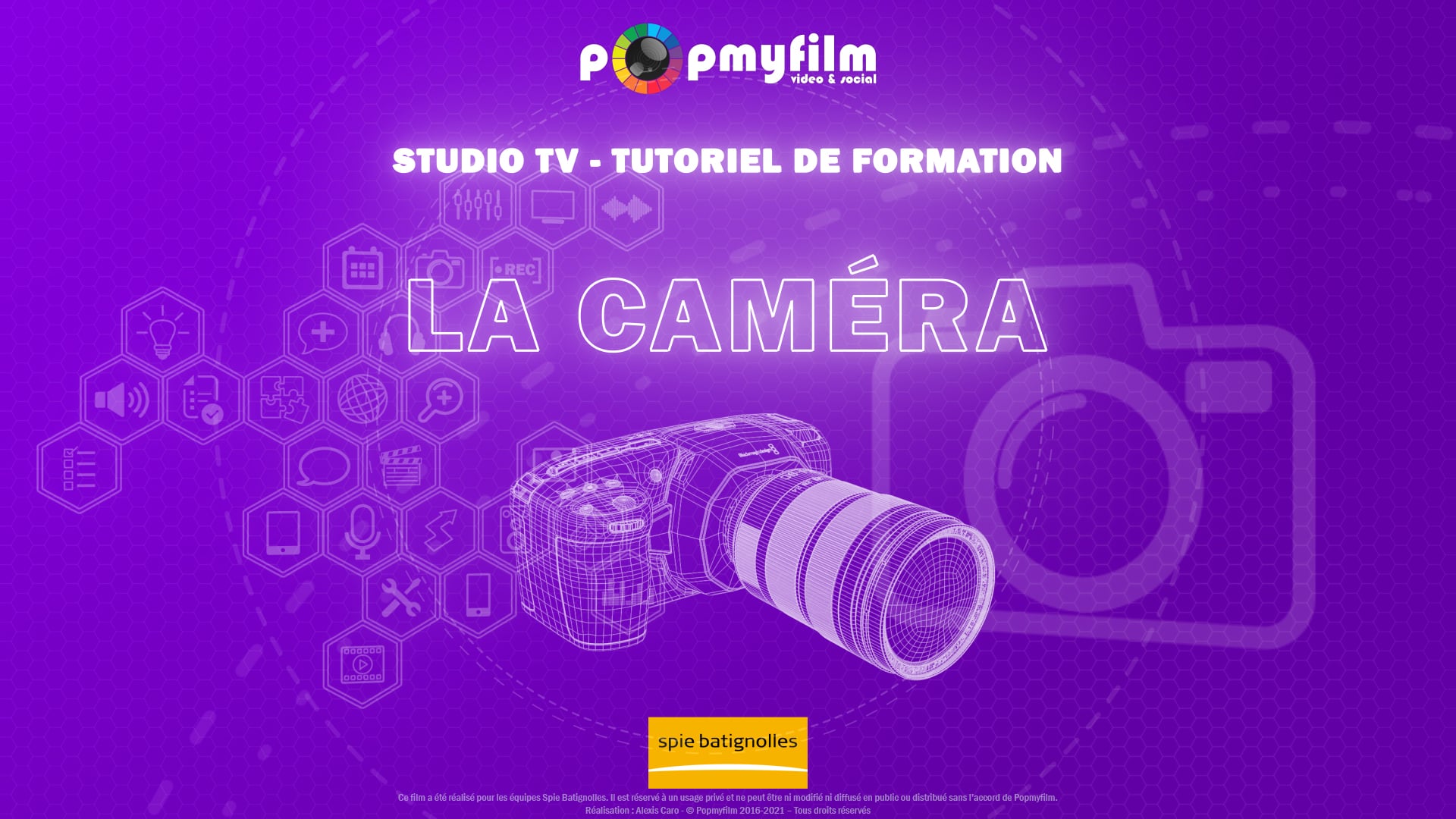 Formation Studio TV 3/6 - Spie Batignolles / MODULE 3 / La caméra