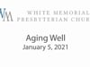 Aging Well - January 5, 2021