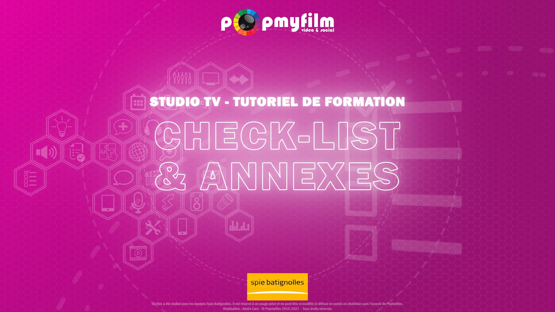 Formation Studio TV  6/6 - Spie Batignolles / MODULE 6 / Check-list & Annexes