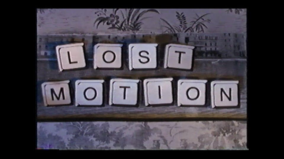 Lost Motion