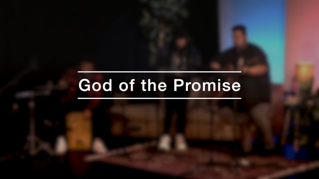 God Of The Promise