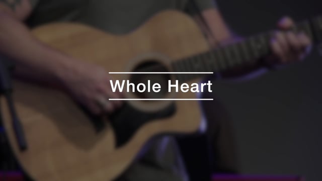 Whole Heart