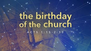 The Birthday of the Church