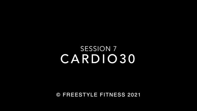 Cardio30: Session 7