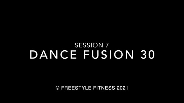 DanceFusion30: Session 7