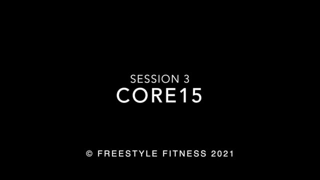 Core15: Session 3