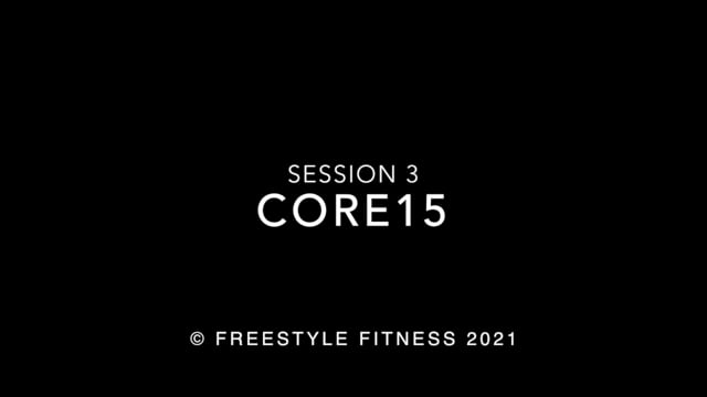 Core15: Session 3