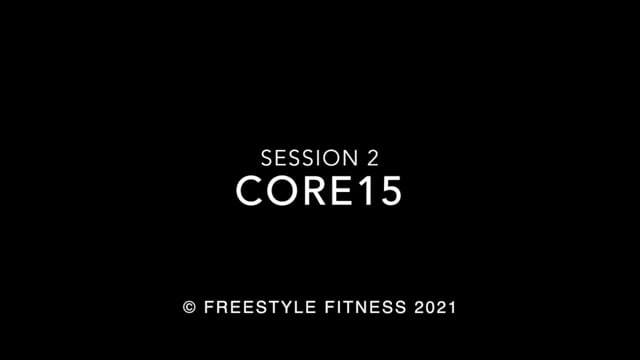 Core15: Session 2