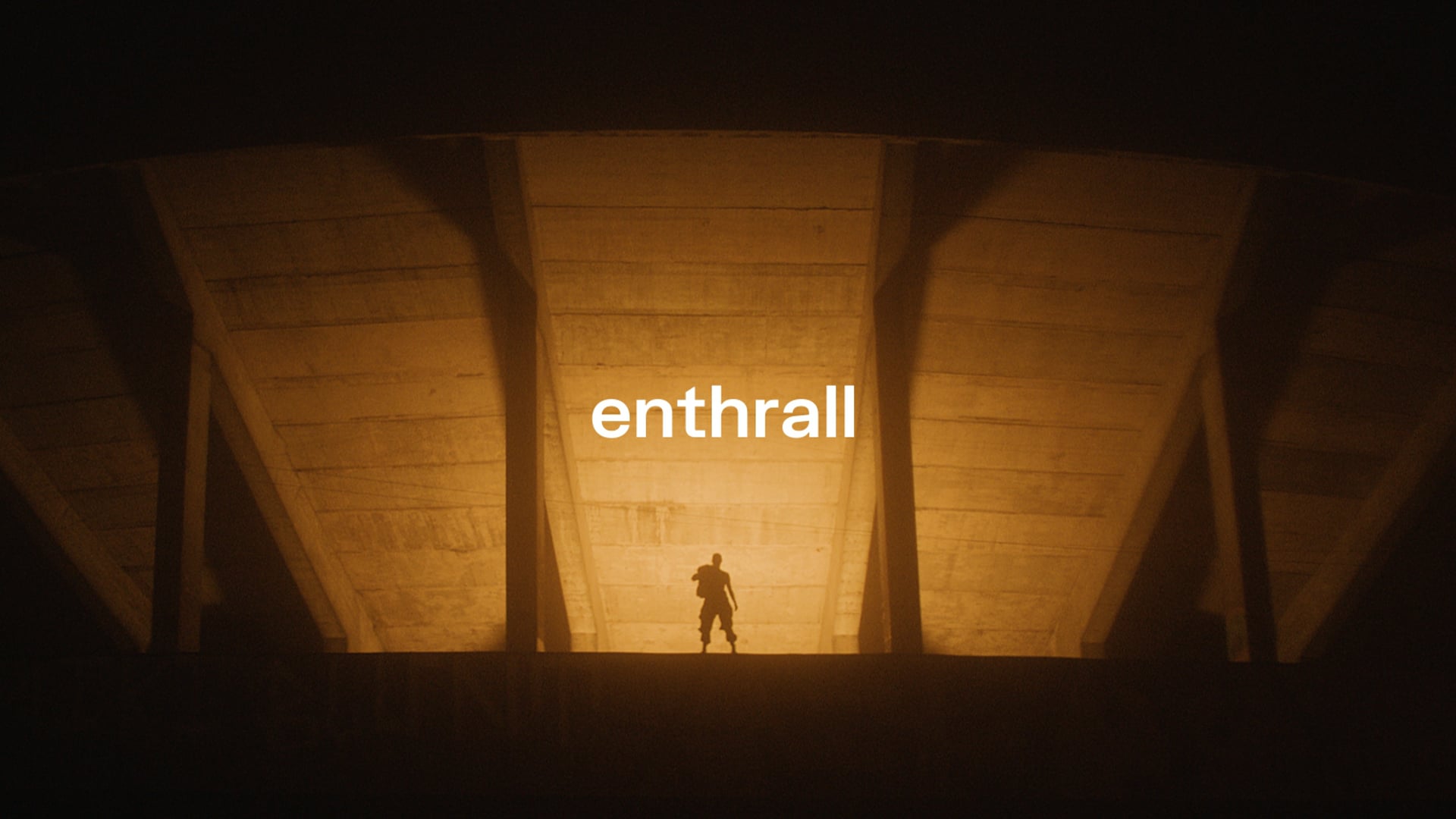 ENTHRALL