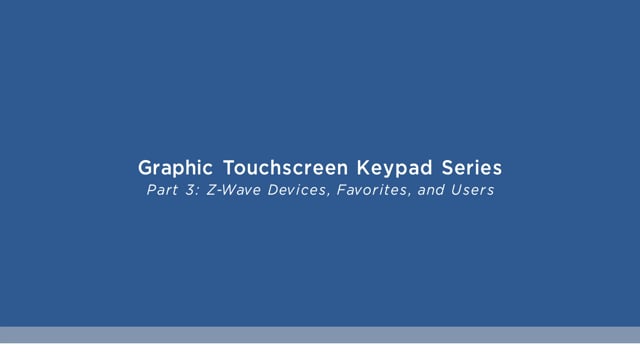 Doyle Security - Graphic Touchscreen Keypad Part 3
