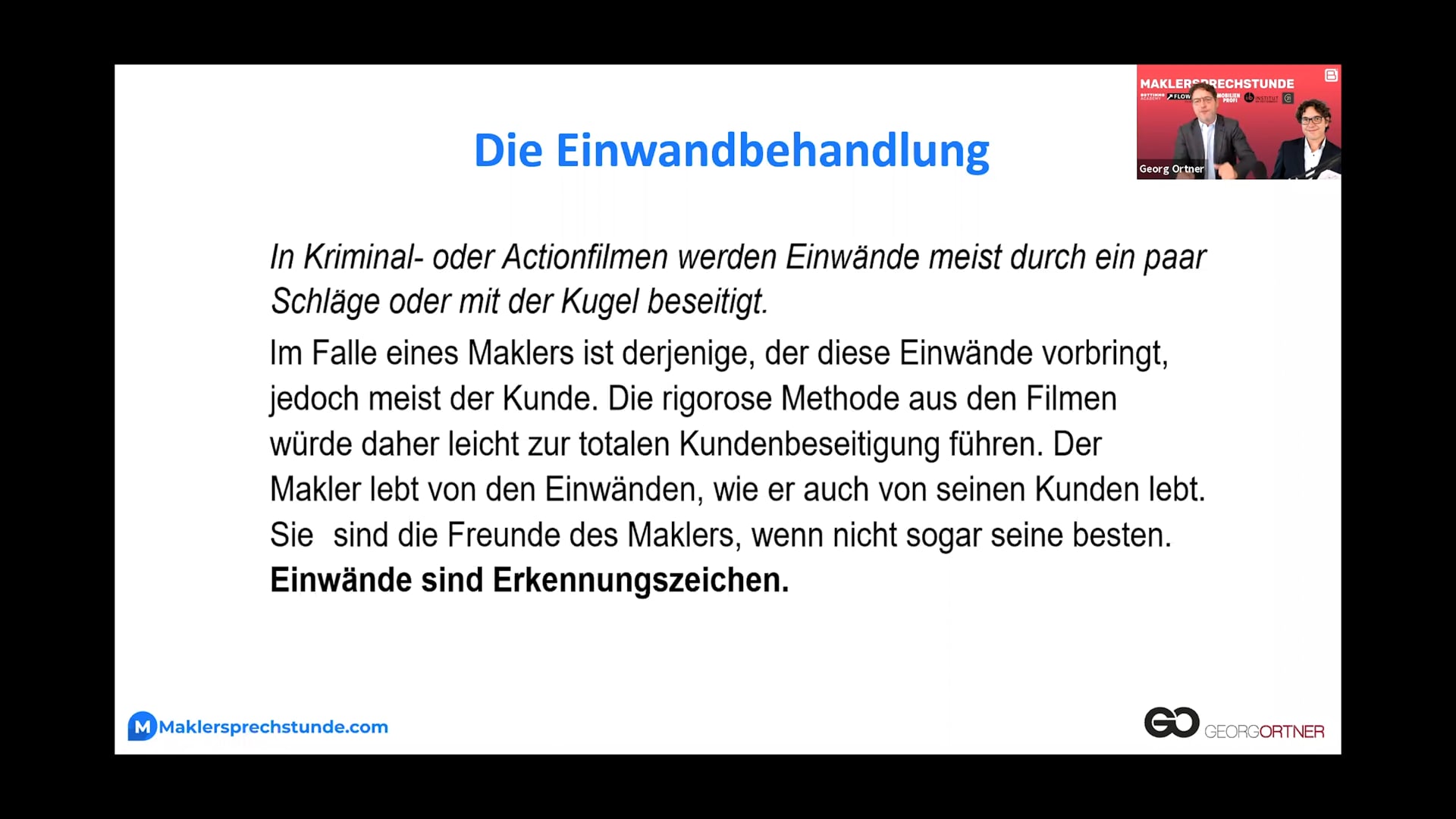 Einwandbehandlung für Makler - Warum Einwände deine besten Freunde sind