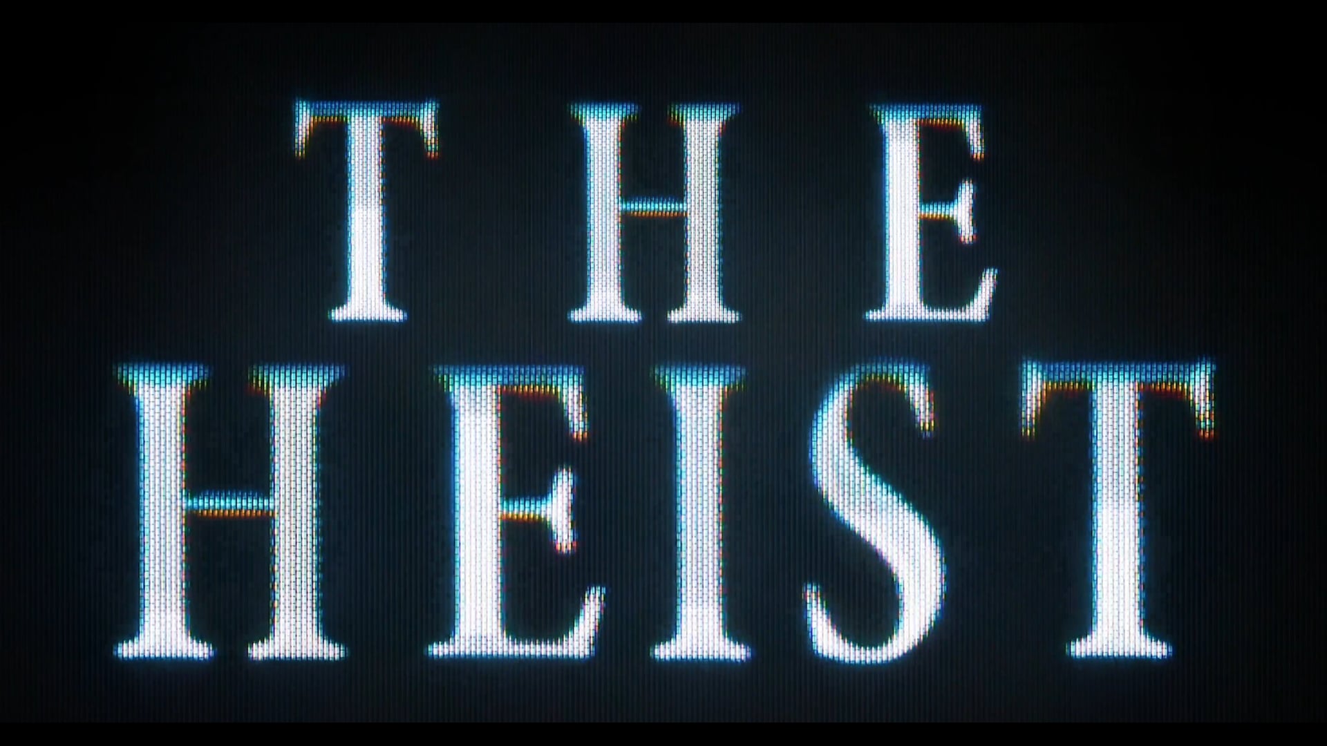 “The Heist” - Short Film