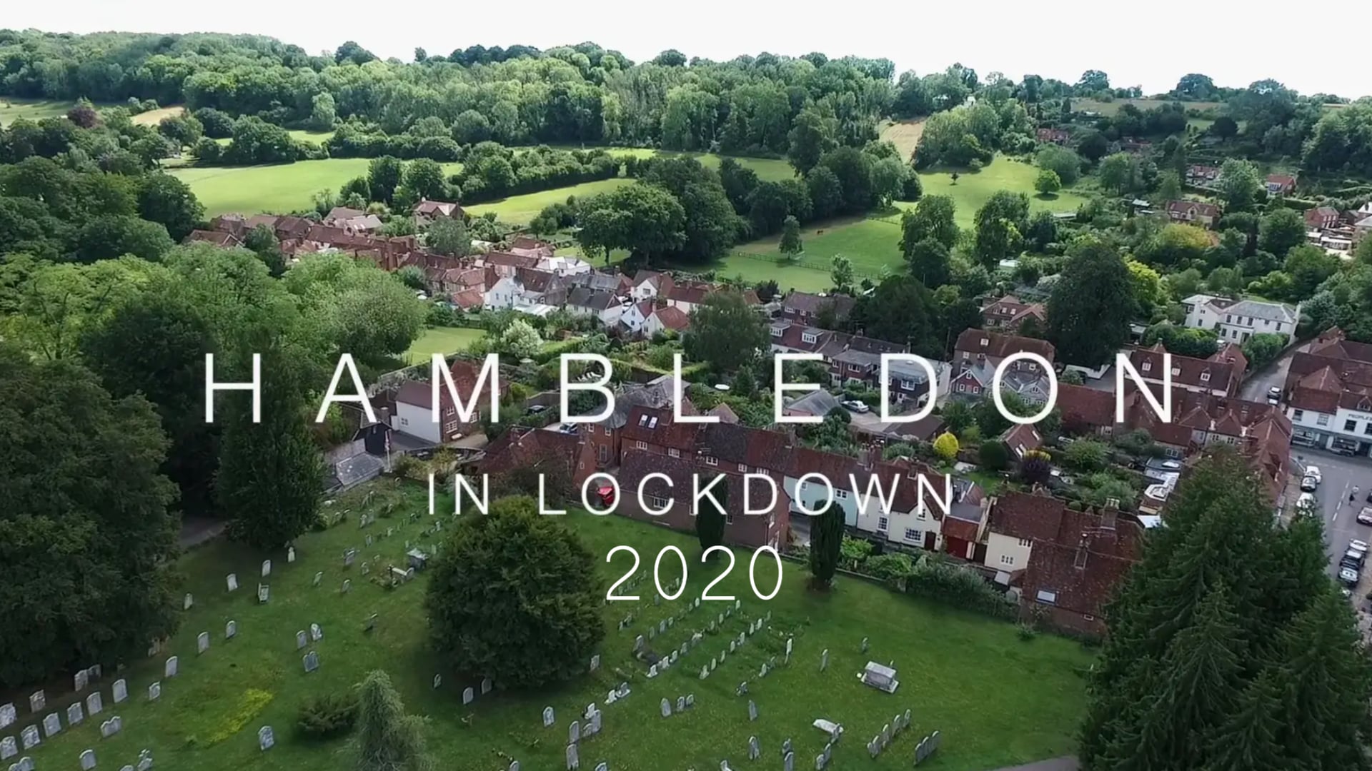Hambledon in Lockdown