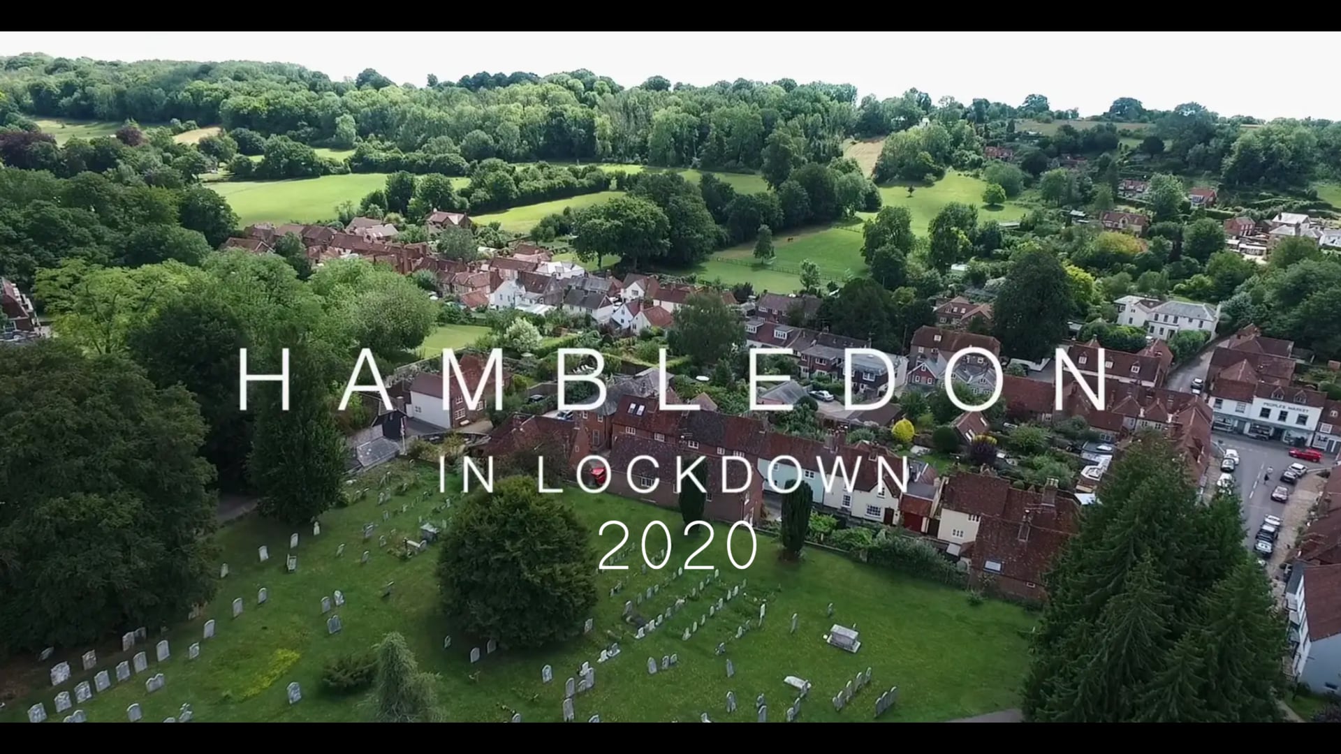 Hambledon in Lockdown