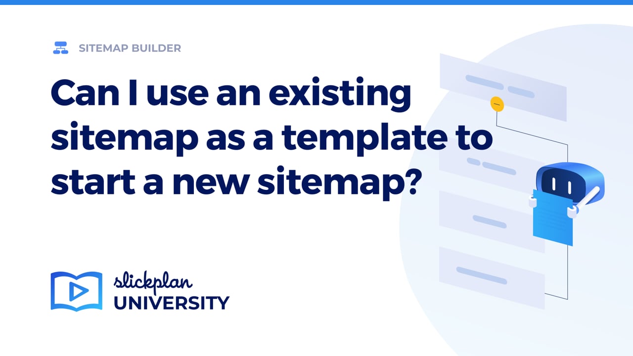 Can I use an existing sitemap as a template to start a new sitemap