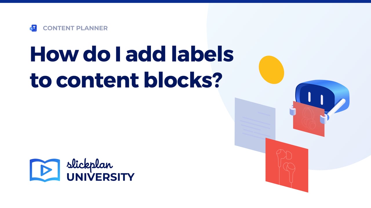 How do I add labels to content blocks