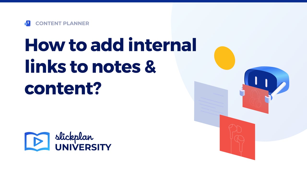 How to add internal links to notes & content?