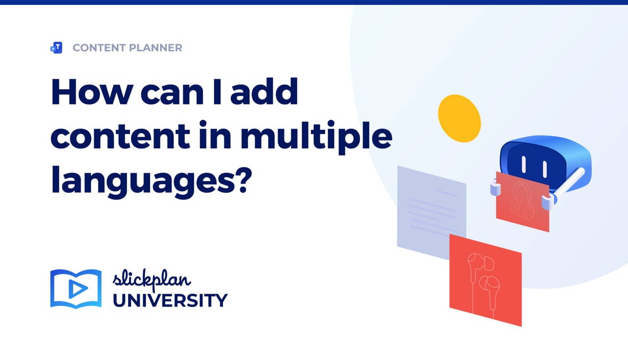 How can I add content in multiple languages?