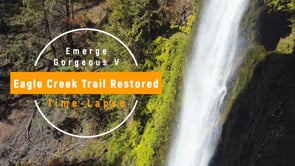 Eagle Creek Restored after Fire