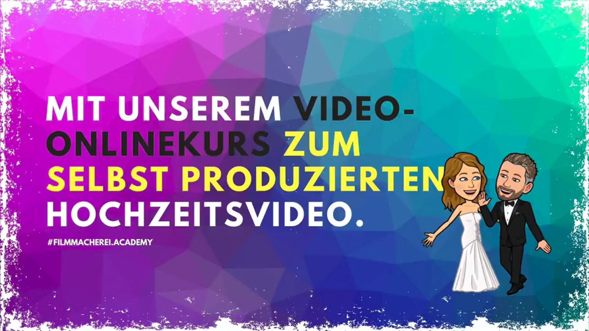 Do-It-Yourself Hochzeitsvideo Onlinecoaching