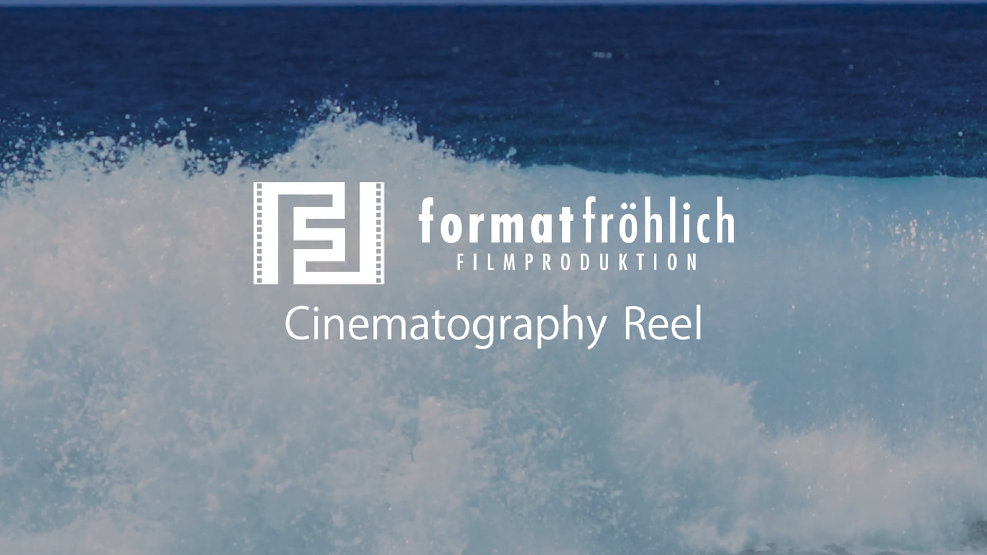 Showreel - Format Fröhlich - Filmproduktion