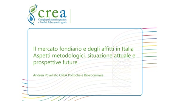 Il mercato fondiario agricolo: analisi e prospettive