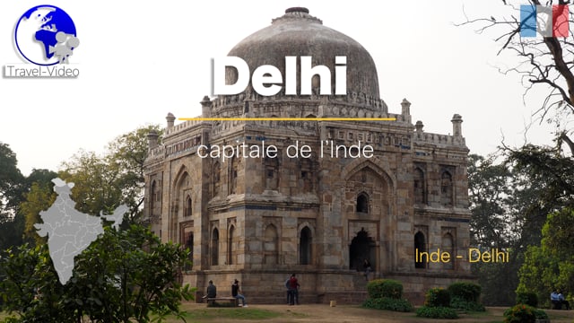 Delhi, capitale de l'Inde • Delhi, Inde (FR)