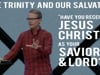 011721_The Trinity & Our Salvation