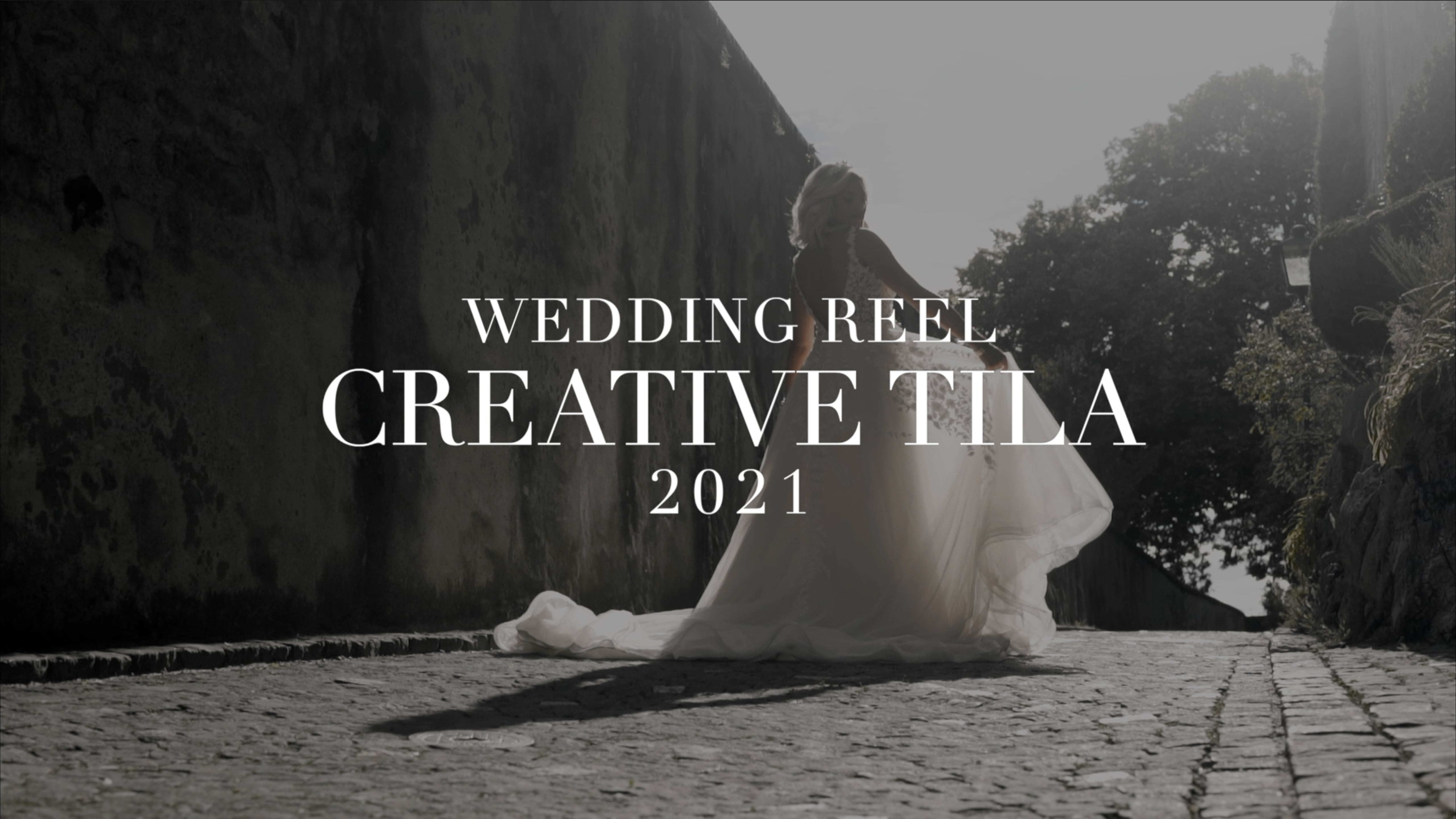 WEDDING REEL 2021 | CREATIVE TILA