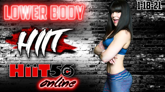 Hiit 56 | Lower Body | with Abbie | 1/18/21