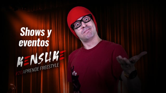 Aprende freestyle - #20 Shows y eventos