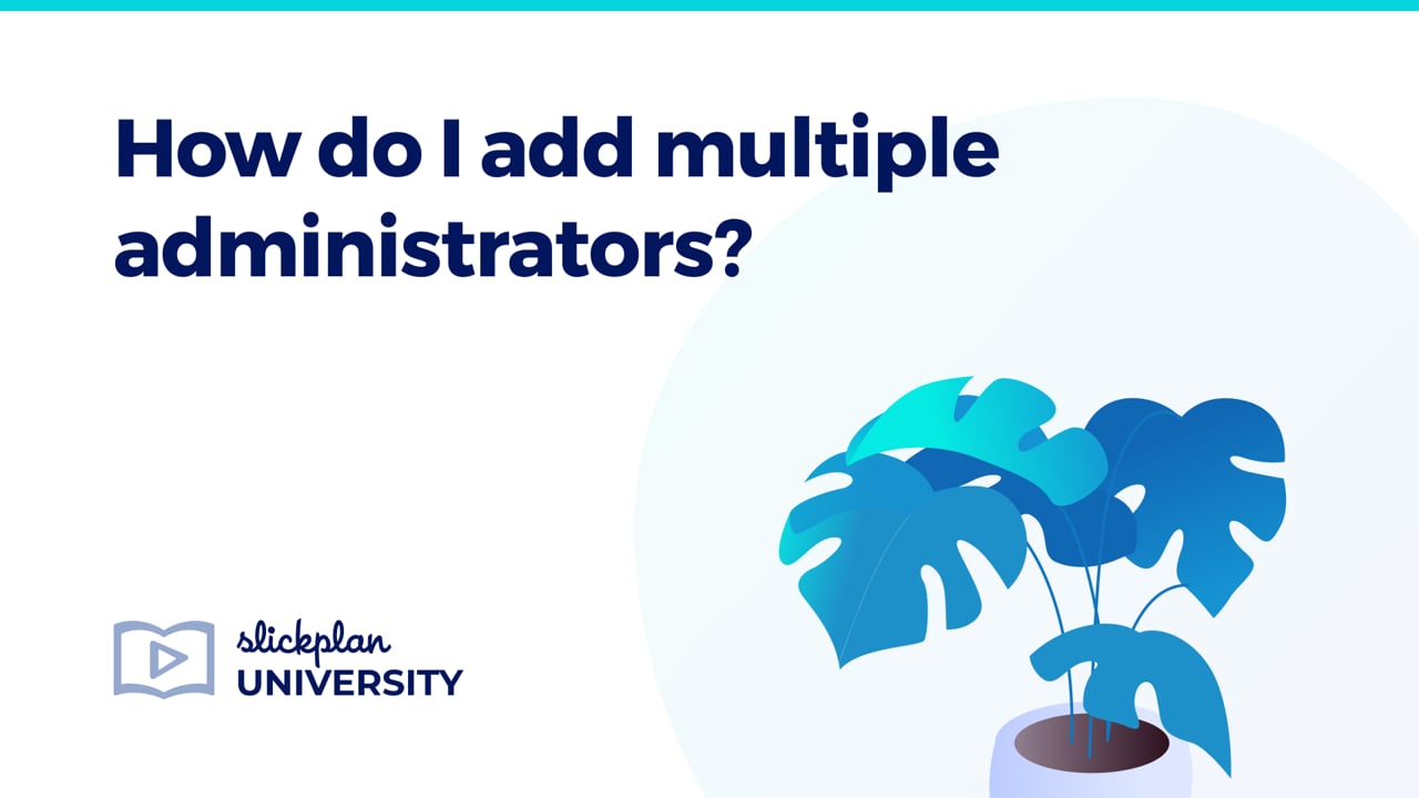 How do I add multiple administrators?