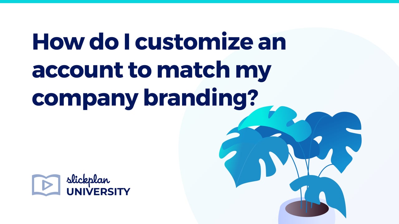 How do I customize an account to match my company branding