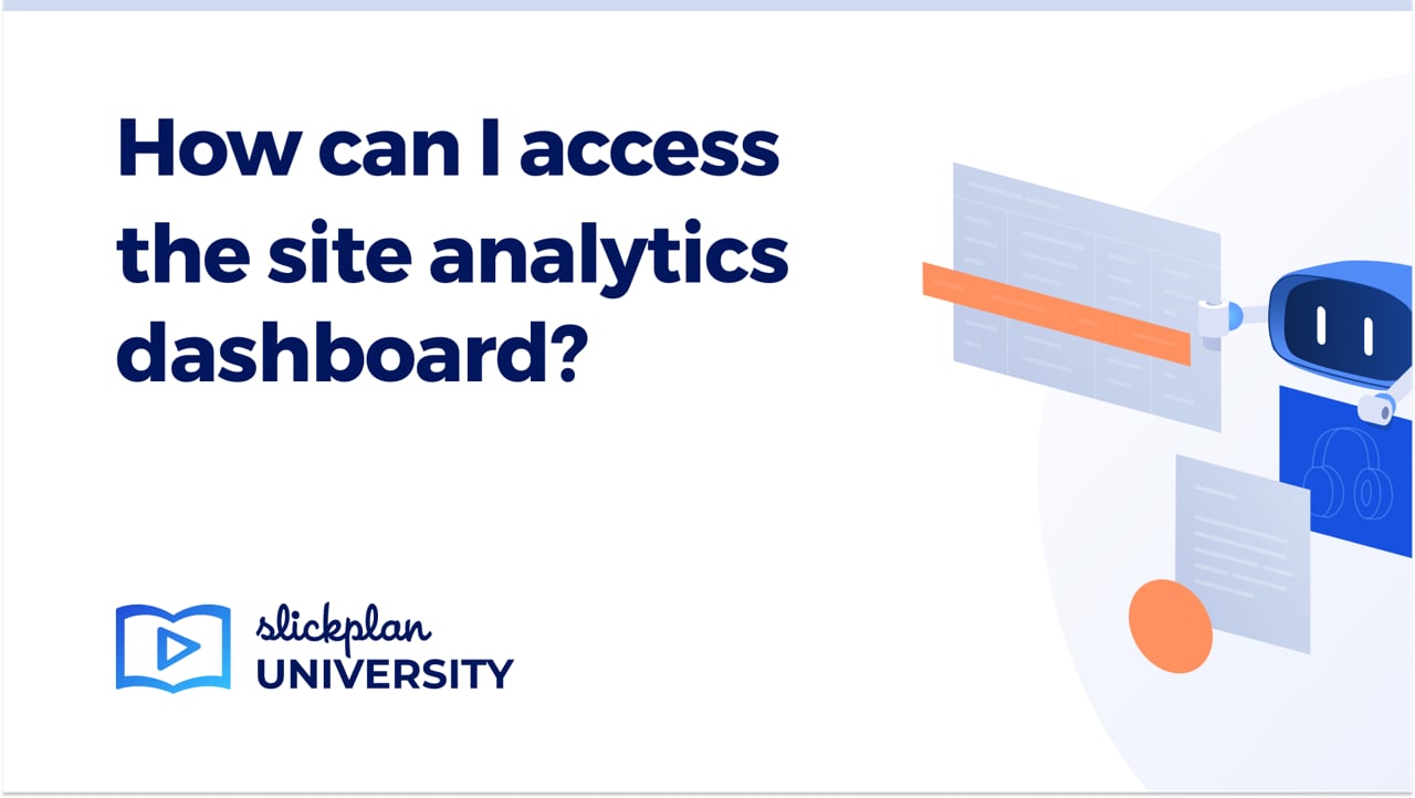 How can I access the site analytics dashboard?
