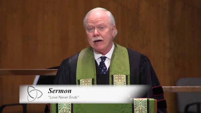 "Love Never Ends" - Dr. Bob Long - January 17, 2021