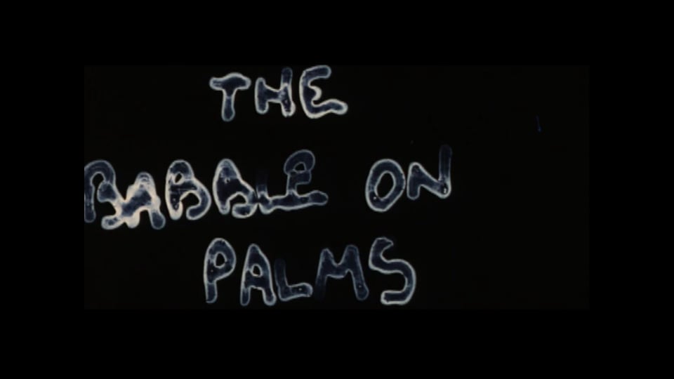 Babble on Palms, The