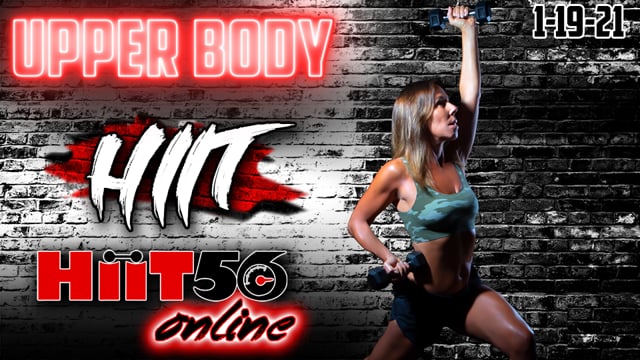 Hiit 56 | Upper Body | with Susie Q | 1/19/21