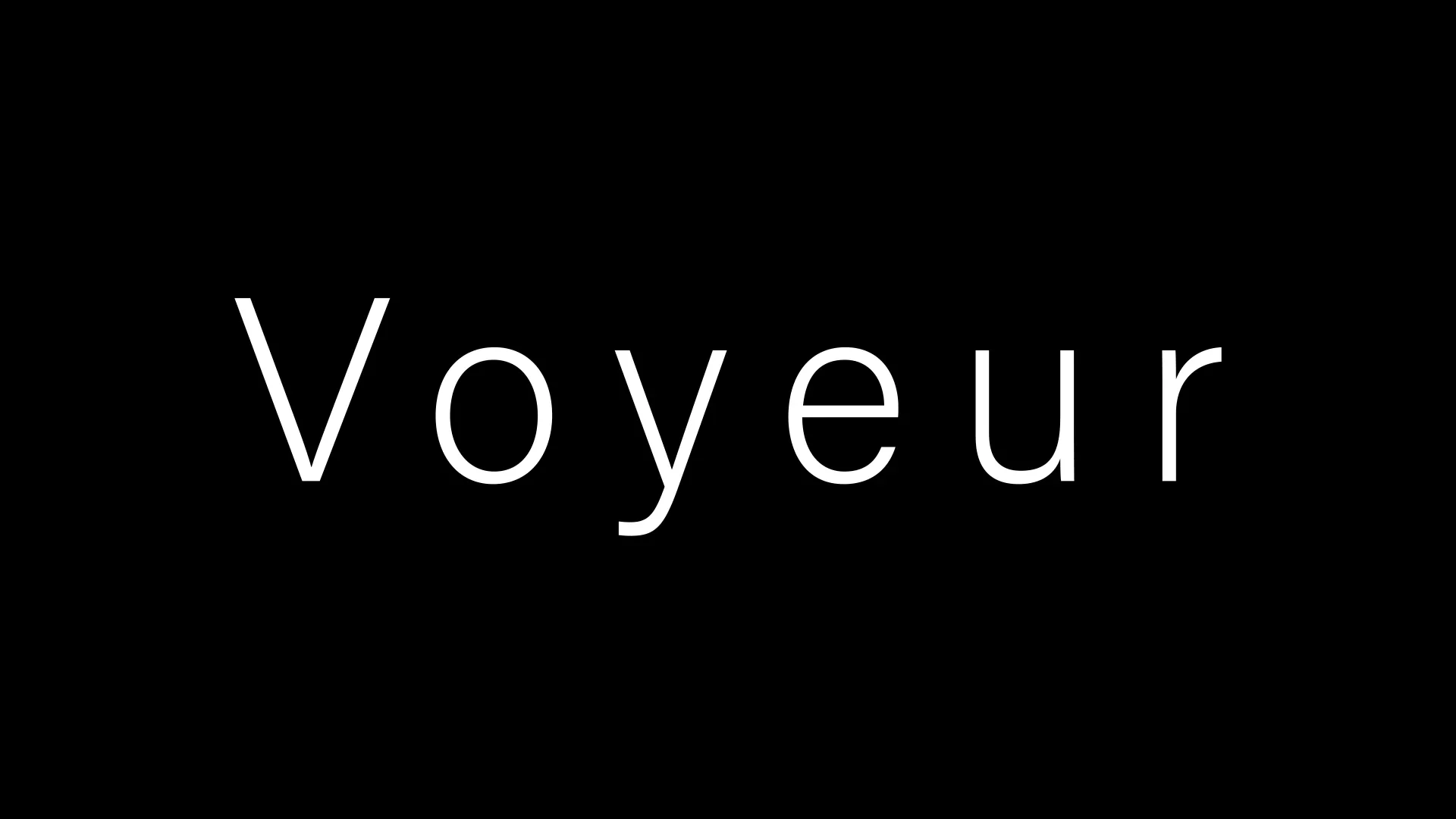 Voyeur Trailer