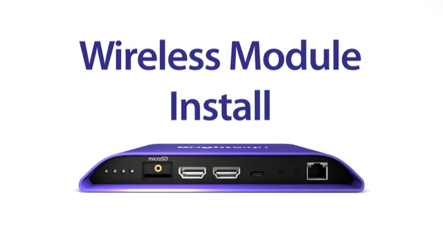 BrightSign Wireless Module Install Tutorial