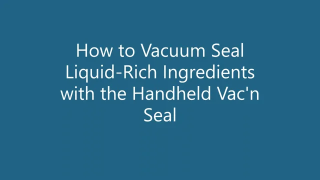 Can you vacuum seal liquids?